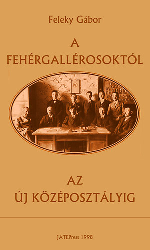 A fehrgallrosoktl az j kzposztlyig