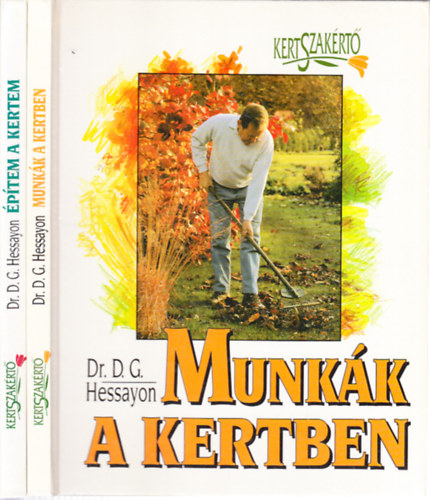 2 db. Kertszak�rt� (Munk�k a kertben + �p�tem a kertem)