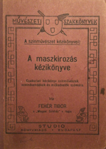A maszkiroz�s k�zik�nyve