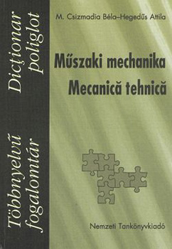 Mszaki mechanika. Mecanic tehnic
