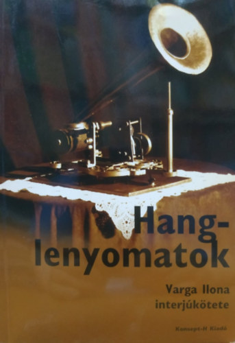 Varga Ilona - Hanglenyomatok