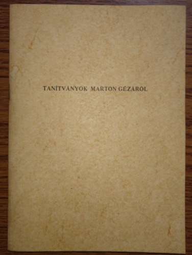 Tan�tv�nyok Marton G�z�r�l