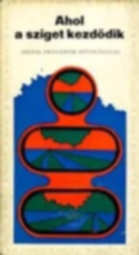 Ahol a sziget kezddik - Fiatal przark antolgija