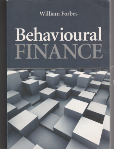 Behavioural finance (Viselkedsfinanszrozs - Angol nyelv)
