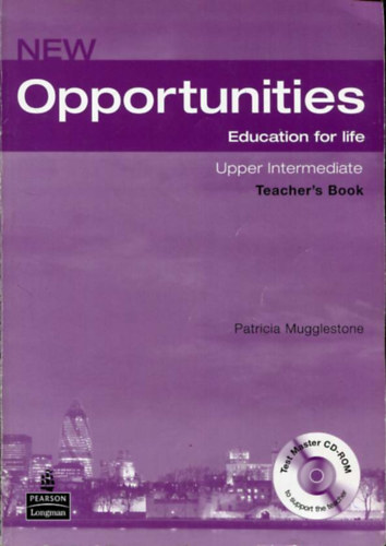 New Opportunities - Education for life. Upper Intermediate Teacher's Book.