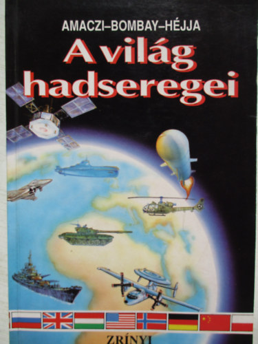 A vilg hadseregei