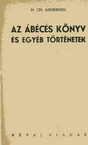 H. Chr. Andersen - Az bcs knyv s egyb trtnetek