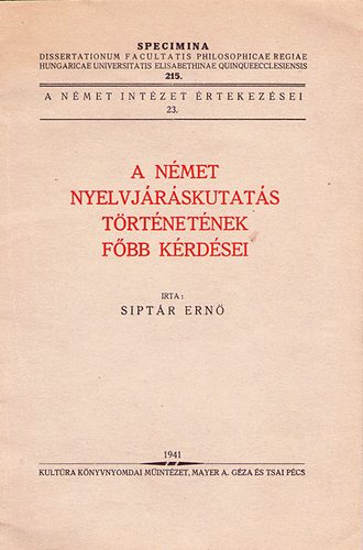 Siptr Ern - A nmet nyelvjrskutats trtnetnek fbb krdsei