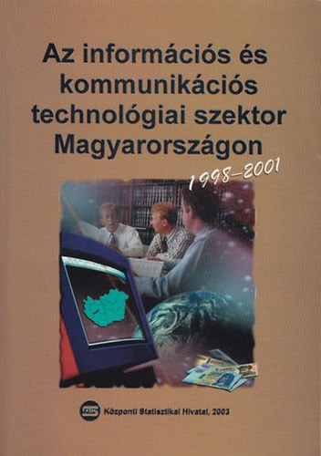 Az informcis s kommunikcis technolgiai szektor M.orszgon 1998-2001