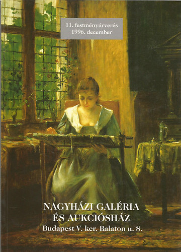 Nagyhzi Galria s Aukcishz: 11. festmnyrvers 1996. december