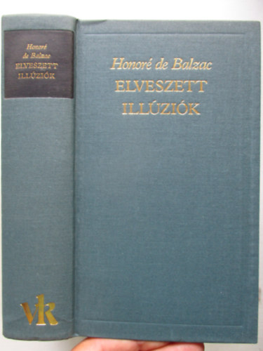 Elveszett ill�zi�k (A vil�girodalom klasszikusai)