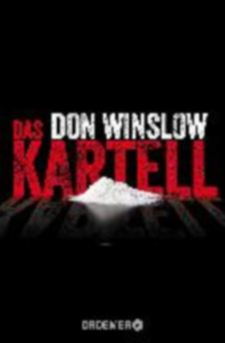 Don Winslow - Das Kartell