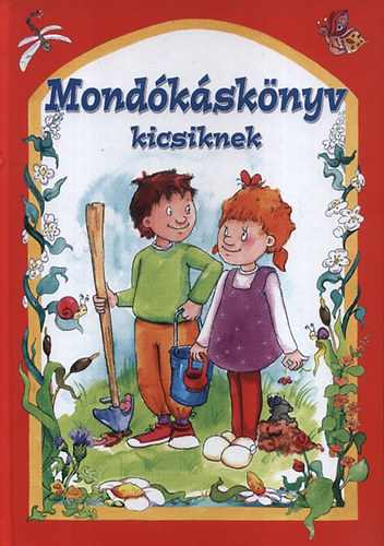 Mondksknyv kicsiknek