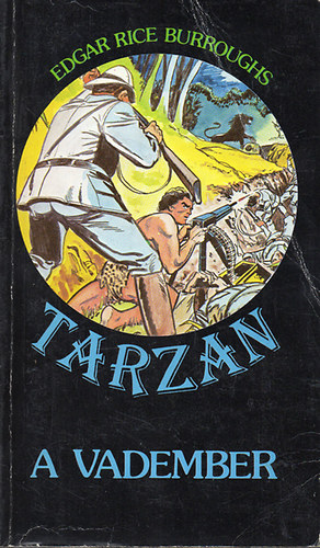 Edgar Rice Burroughs - Tarzan a vadember