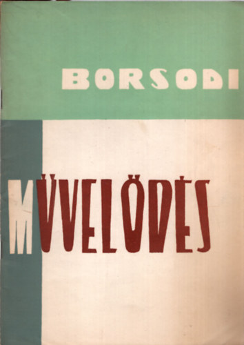 Borsodi mvelds 1965