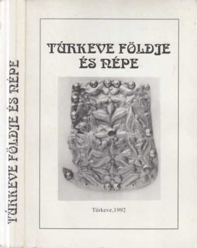 T�rkeve f�ldje �s n�pe I.