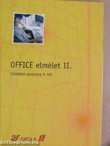 Office elmlet II.