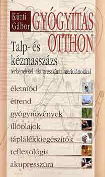 Gygyts otthon: Talp- s kzmasszzs