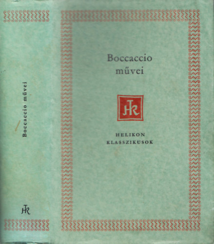 Boccaccio m�vei - Helikon Klasszikusok