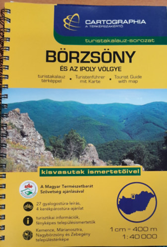 Börzsöny és az Ipoly völgye turistakalauz térképpel - kisvasutak ismertetőivel