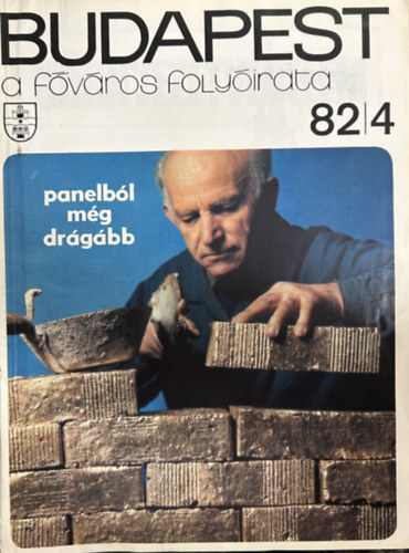 Budapest: A f�v�ros foly�irata 1982/4