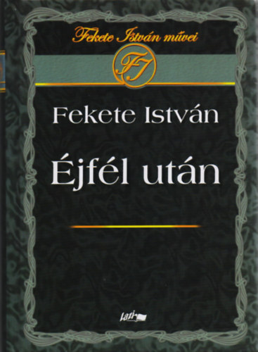 Fekete Istvn - jfl utn