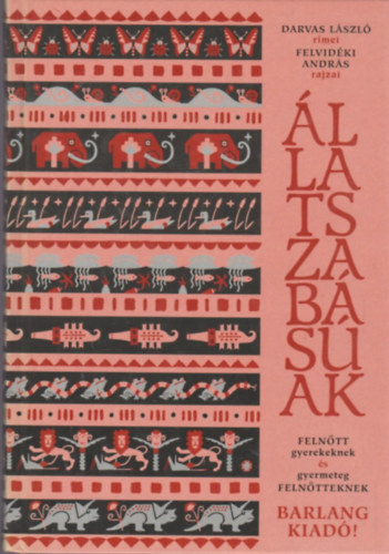 llatszabsak - Felntt gyerekeknek s gyermeteg felntteknek