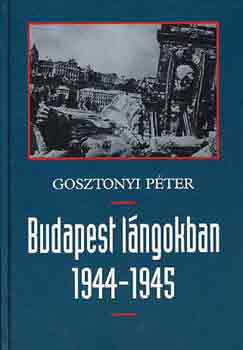 Budapest lngokban 1944-1945