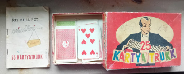 gy kell ezt csinlni... 25 krtyatrkk