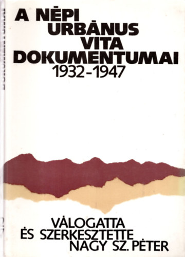 A npi-urbnus vita dokumentumai 1932-1947