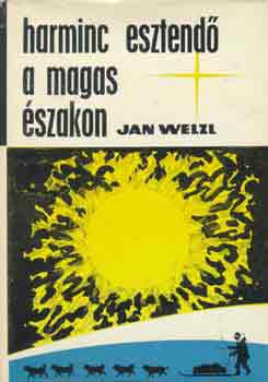 Harminc esztend a magas szakon