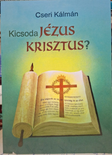 kicsoda J�ZUS KRISZTUS?