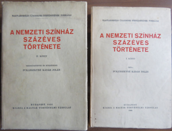 A Nemzeti Sz�nh�z sz�z�ves t�rt�nete I-II