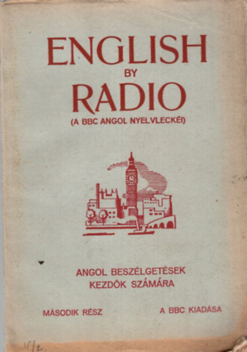 English by radio (A BBC angol nyelvlecki)