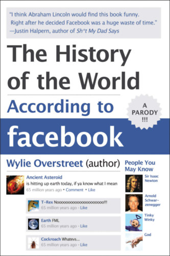The History of the World According to Facebook