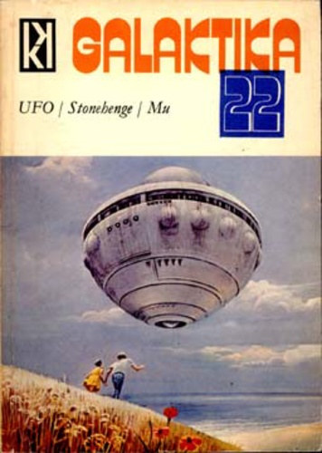 Galaktika 22. (Galaktika 22.)  UFO - Stonehenge - Mu