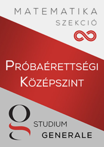 Prbarettsgi Kzp szint - Matematika Szekci - Studium Generale