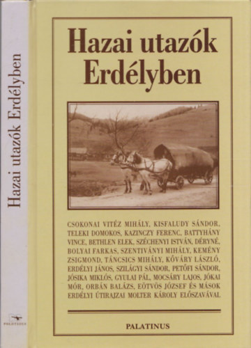 Hazai utazk Erdlyben