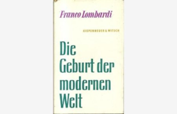 Die Geburt der modernen Welt