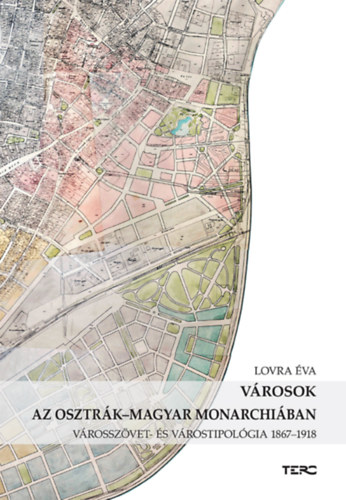 Vrosok az Osztrk-Magyar Monarchiban