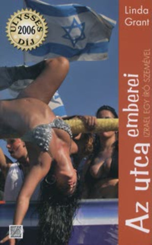Az utca emberei - Izrael egy r szemvel