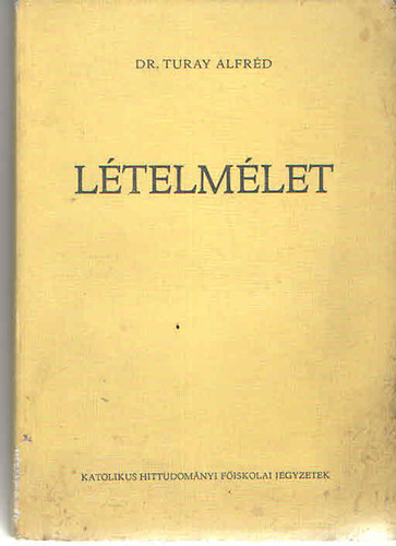 Dr. Turay Alfrd - Ltelmlet