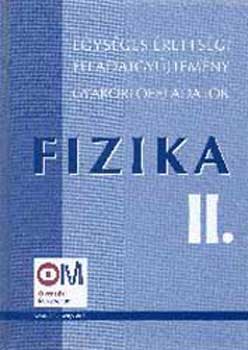 Fizika II. Egysges rettsgi feladatgyjtemny