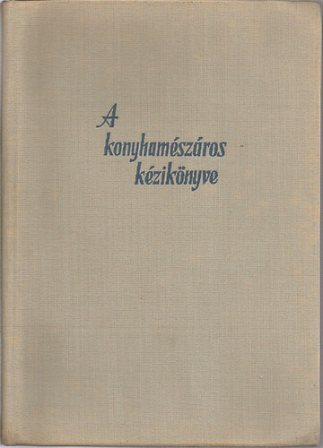A konyhamszros kziknyve