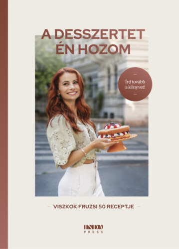 A desszertet �n hozom