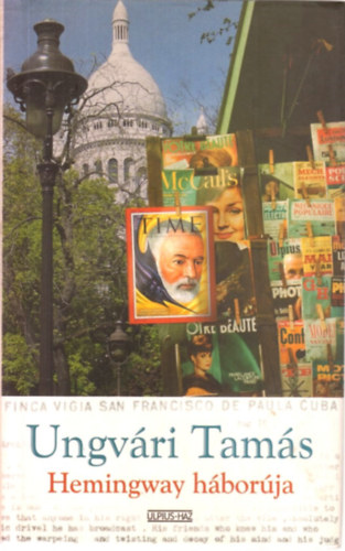 Hemingway hborja (Kalandregny)