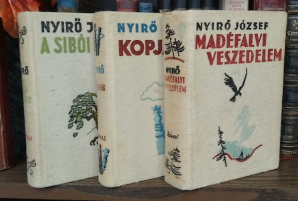 3 db Ny�r� J�zsef k�tet, halina (nemez) bor�t�val: A sib�i b�l�ny+ Kopjaf�k+ Mad�falvi veszedelem