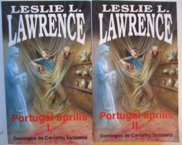 Leslie L. Lawrence - Portug�l �prilis I-II.