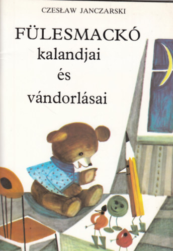 Flesmack kalandjai s vndorlsai