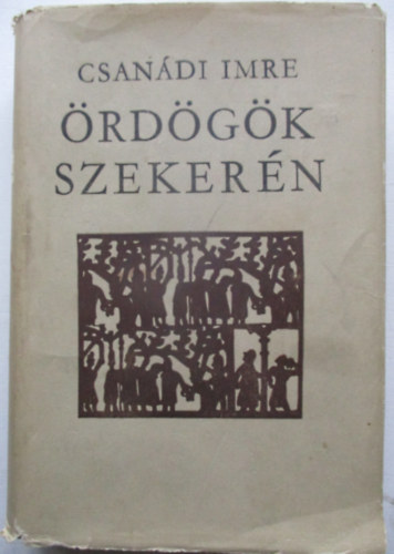 Csan�di Imre - �rd�g�k szeker�n (Versek 1938-1963)